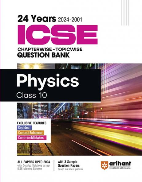 ICSE Chapterwise Physics 10th
