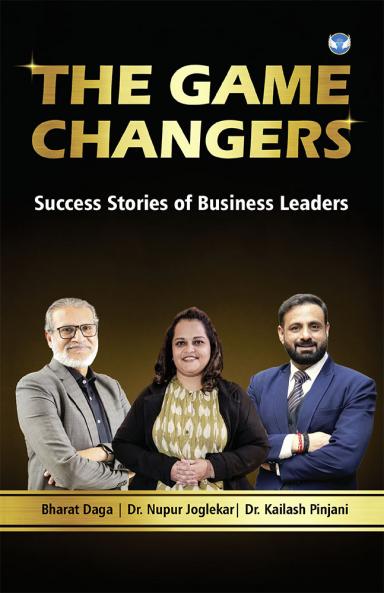The Game Changers by Dr. Nupur Jogllekar
