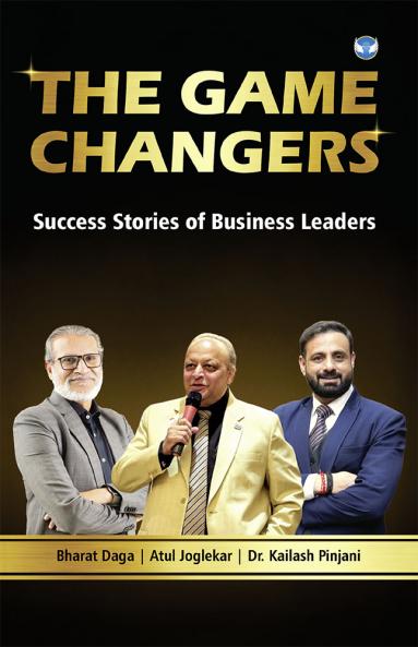 The Game Changers by Atul Joglekar