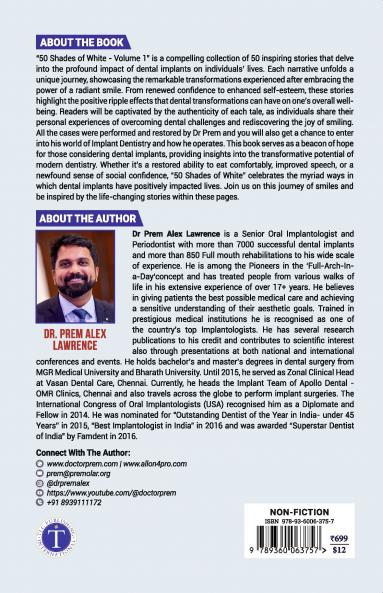 50 Shades of White: Real Life Stories of Dental Implant Patients