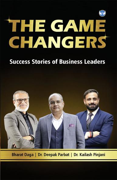 The Game Changers by Dr. Deepak Parbat