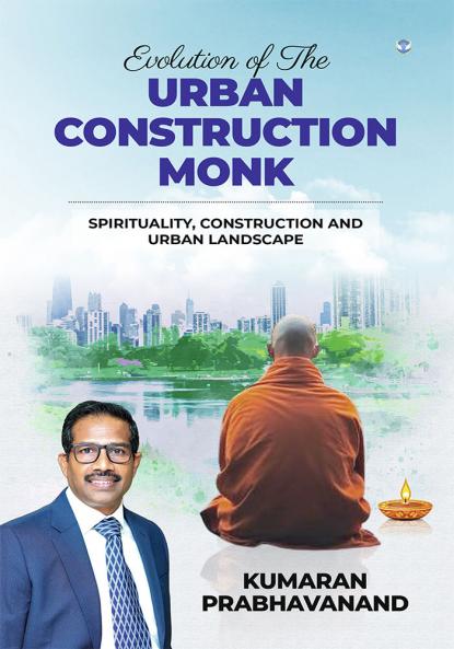 Evolution of the Urban Construction Monk: Spirituality Construction and Urban Landscape
