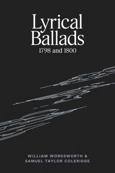 Lyrical Ballads: 1798 and 1800