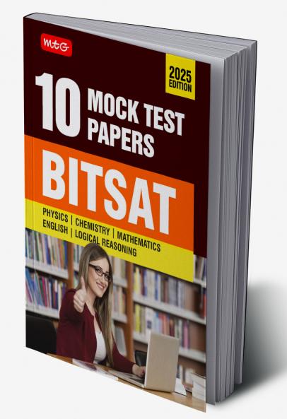 MTG BITSAT 10 Mock Tests Papers For 2025 Exam | BITSAT Model Test & Practice Papers Book with Solutions - Physics Chemistry Mathematics English & Logical Reasoning