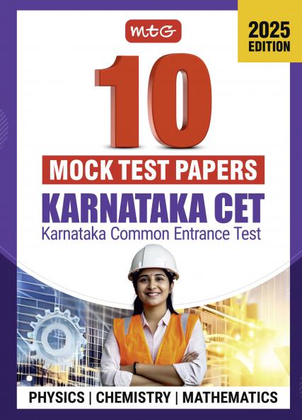 MTG Karnataka CET 2025 Mock Tests Book | KCET 10 Practice Papers and Practice Papers for Physics Chemistry & Mathematics
