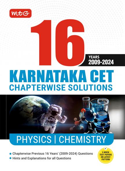 MTG 16 Years Karnataka CET Chapterwise Solutions Physics & Chemistry PYQ Book For 2025 Exam - KCET Previous Year Solved Question Papers | KCET Engineering & Medical Entrance Exam Books