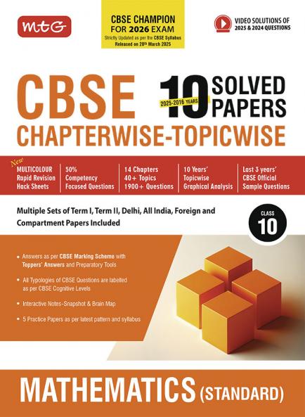 MTG CBSE 10 Years (2025-2016) Chapterwise Topicwise Solved Papers Class 10 Mathematics Standard - CBSE Champion For 2026 Exam | Free Video Solution of PYQs | CBSE Sample Papers (As Per Latest Pattern)