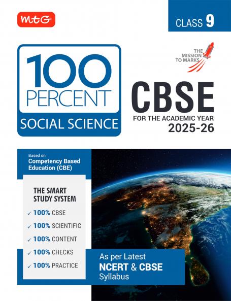 MTG CBSE Class-9 100 Percent Social-Science For 2025-26 Exam | As Per Latest NCERT & CBSE Syllabus | Chapter-Wise Question Bank Theory PYQs Diagrams Available All in One Book