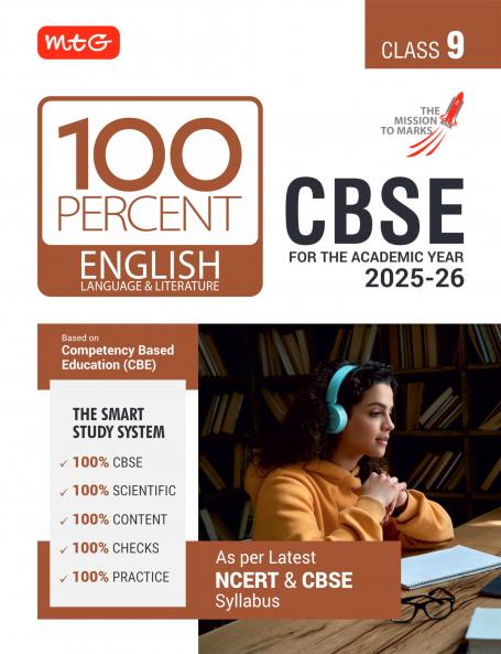MTG CBSE Class-9 100 Percent English Language & Literature For 2025-26 exam | As Per Latest NCERT & CBSE Syllabus | Chapter-Wise Question Bank Theory PYQs Diagrams Available All in One Book