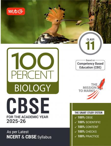 MTG CBSE Class-11 100 Percent Biology For 2025-26 Exam | As Per Latest NCERT & CBSE Syllabus | Chapter-Wise Question Bank Theory PYQs Diagrams Available All in One Book