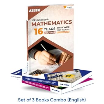 JEE Advanced 16 Years Topicwise Physics Chemistry & Mathematics Papers with Solutions in English (Set of 3 books Combo) by ALLEN