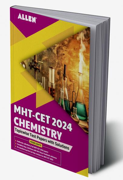 MHT-CET 2024 Chemistry Topicwise Test Papers with Solutions in English by ALLEN