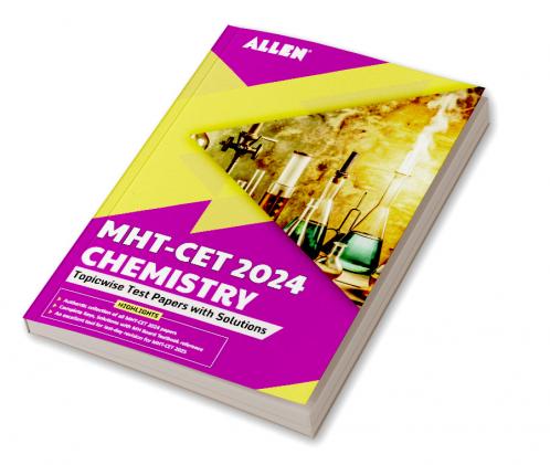 MHT-CET 2024 Chemistry Topicwise Test Papers with Solutions in English by ALLEN