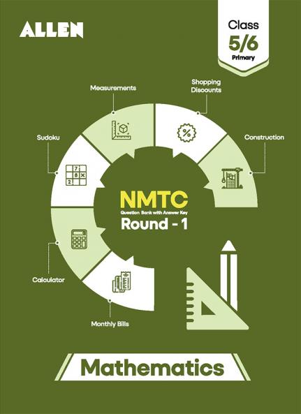 NMTC Question Bank for Class 5 & 6 (Primary) with Answer Key by ALLEN | Mathematics Olympiad