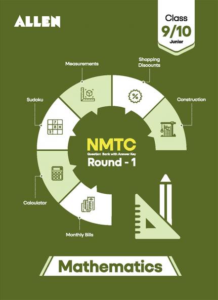NMTC Question Bank for Class 9 & 10 (Juniors) with Answer Key by ALLEN | Mathematics Olympiad