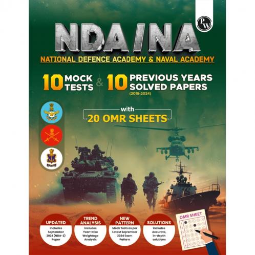 UPSC NDA/NA National Defence Academy Naval Academy 10 Previous Year Solved Papers 2019-2024 & 10 Mock Tests with 20 OMR Sheets l Mathematics and General Ability For NDA Exams 2024-2025