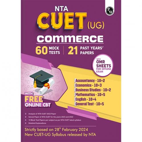 PW NTA CUET UG Commerce Stream Combined Mock Test and Past Year Papers (Accountancy Economics Business Studies Mathematics English General Test) For 2024 Exam l FREE Online CBT