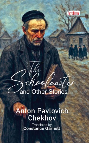The School Master and Other Stories