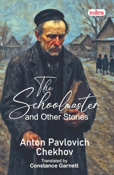 The School Master and Other Stories
