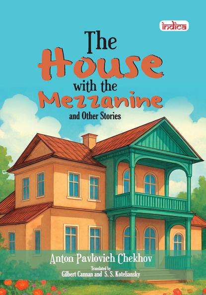 The House With The Mezzanine and Other Stories