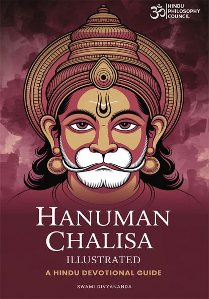 Hanuman Chalisa Illustrated: A Hindu Devotional Guide with English Meaning Translation and Sacred Art for Daily Recitation Benefits of Chanting of Sankat Mochan