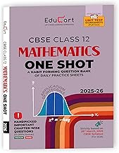 Educart CBSE Class 12 Mathematics One Shot Question Bank 2026 (Includes PYQs for 2025-26)