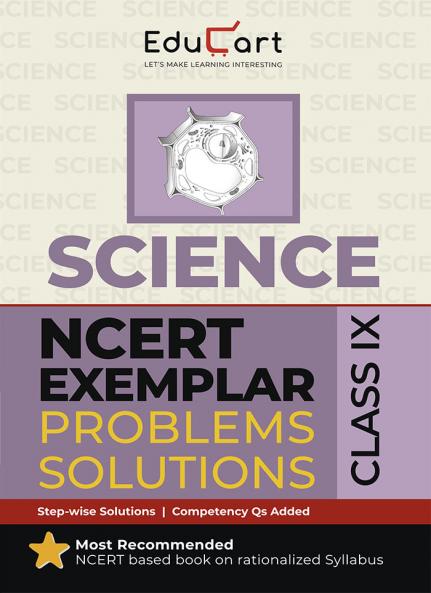Educart NCERT Exemplar Class 9 Science 2025 Problems Solutions (For 2025-26 Board Exam)