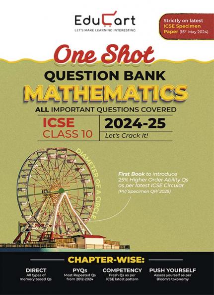 Educart ICSE Class 10 Mathematics One Shot Question Bank 2025 for 2024-25 Exam