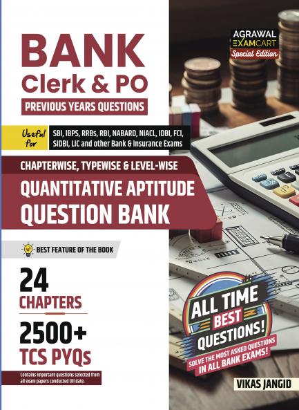 Examcart Bank Clerk & PO Quantitative Aptitude Question Bank by Vikas Jangid For All 2025 Bank Exams (SBI | IBPS | RRBs | RBI | NABARD) in English