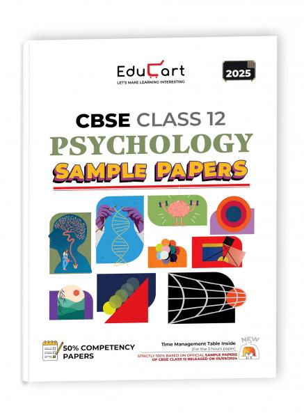 Educart CBSE Psychology Class 12 Sample Paper 2024-25 (On Latest CBSE Sample Paper of 5th Sep 2024)