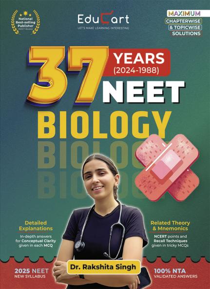 Educart NEET 37 Years Biology Solved Papers (PYQs) Chapterwise and Topicwise for NEET 2025 Exam