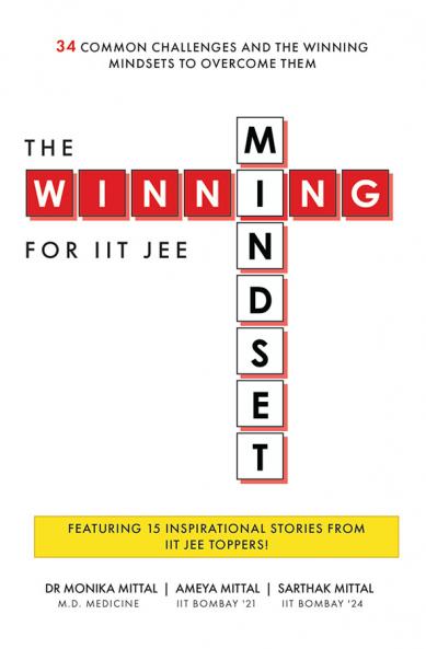 The Winning Mindset for IIT JEE
