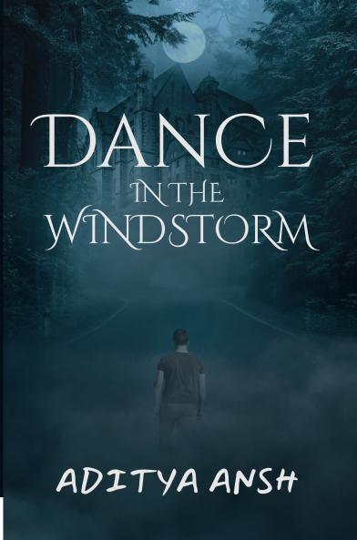 Dance in the Windstorm