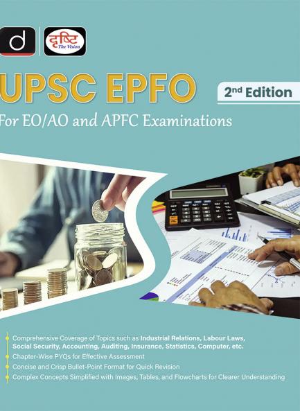 Drishti IAS UPSC EPFO APFC Book 2025 for EO/AO and APFC Examination 2nd Edition