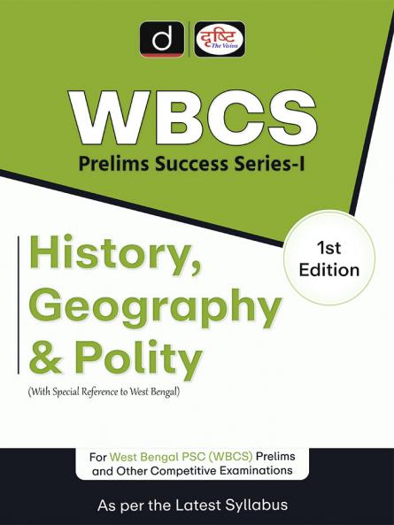 WBCS (PSS-I) HISTORY GEOGRAPHY & POLITY (1ST EDITION) | Drishti IAS | West Bengal Government Exam Book