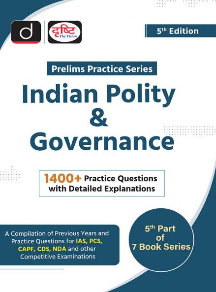 (PPS-5) Indian Polity & Governance 5th Edition | Drishti IAS | Prelims Practice Series | Government Exam Books