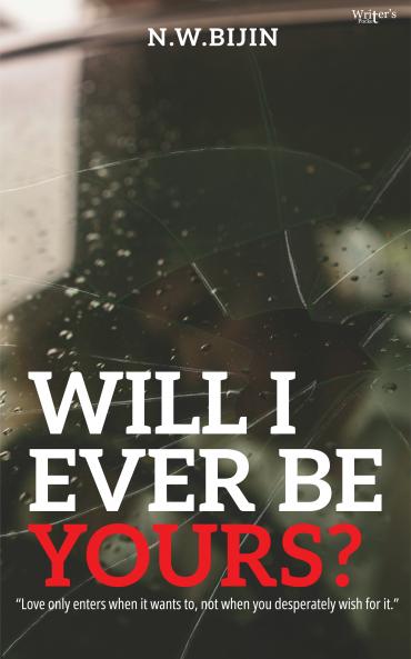 Will i ever be yours?