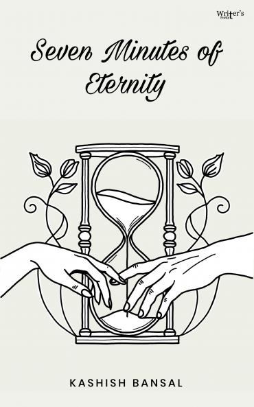 Seven Minutes of Eternity