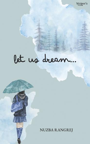Let Us Dream