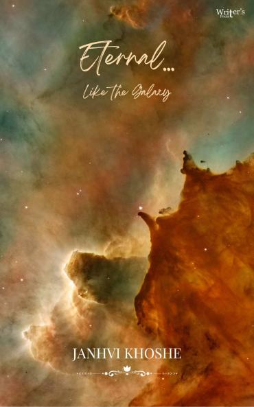 Eternal... Like the galaxy