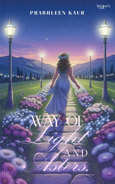 Way of light and Asters