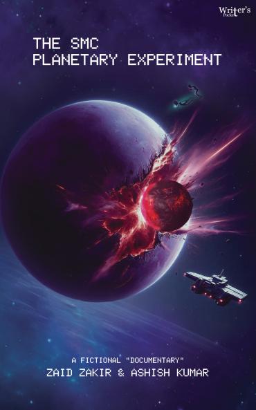 The SMC Planetary Experiment