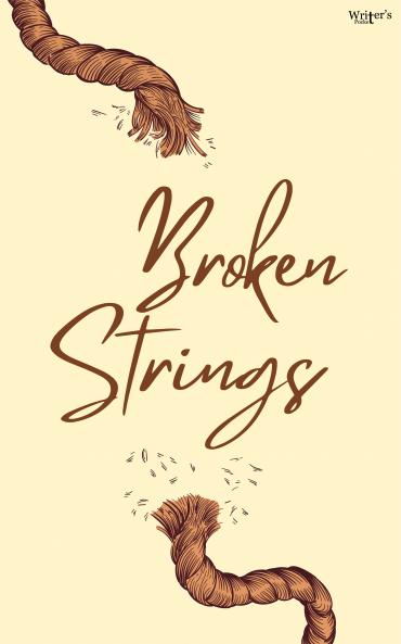 Broken Strings