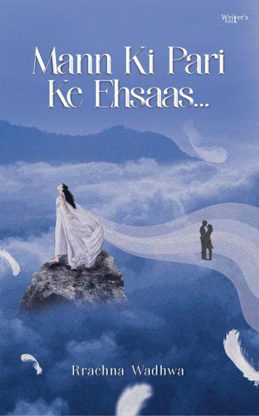 Mann Ki Pari Ke Ehsaas