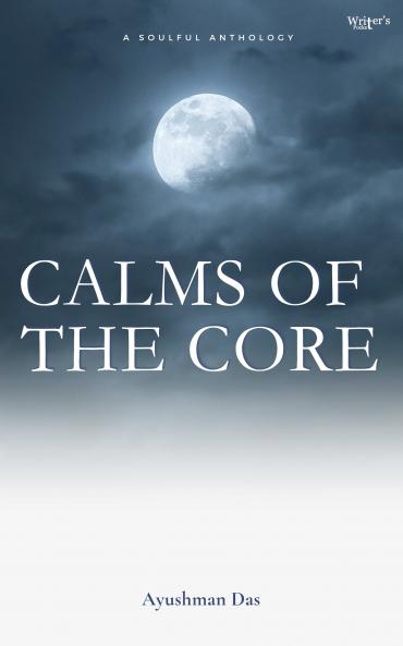 Calms of the Core