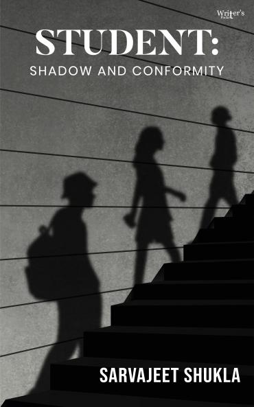 Student: Shadow and Conformity