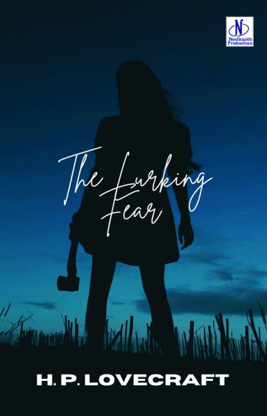 The Lurking Fear