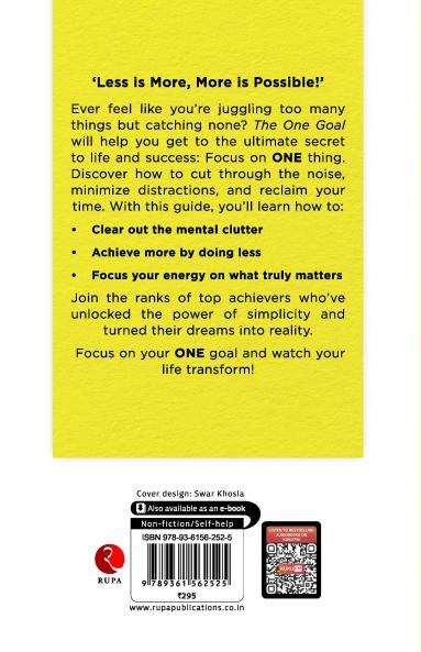 THE ONE GOAL : The Uncomplicated Guide To Success