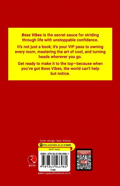 Boss Vibes : Timeless Secrets to Magnetic Leadership