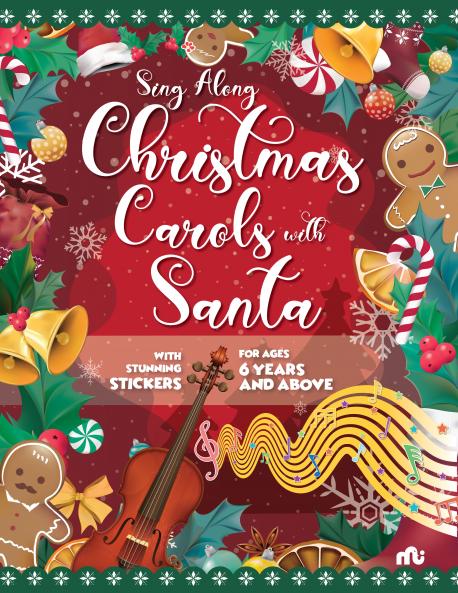 Sing Along Christmas Carols with Santa: With Stunning Stickers